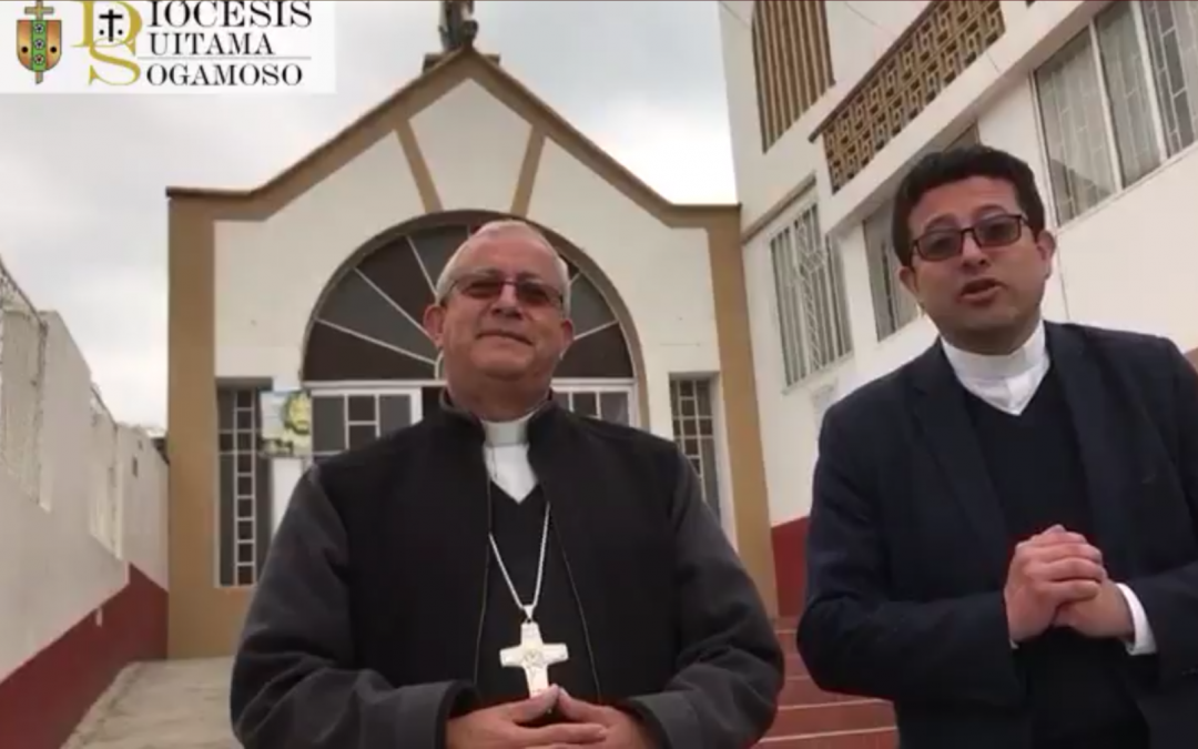Mensaje de Monseñor Misael Vacca Ramírez y del Padre Henry Muñoz