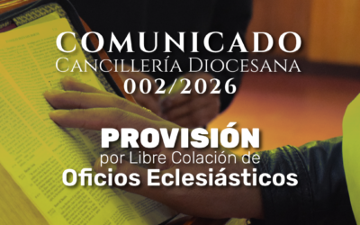 Comunicado Cancillería Diocesana 002-2026