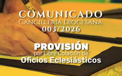 Comunicado Cancillería Diocesana 003-2026